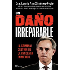 UN DANO IRREPARABLE