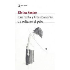 CUARENTA Y TRES MANERAS DE SOLTARSE EL P