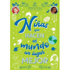 NINAS QUE HACEN DEL MUNDO UN LUGAR MEJOR