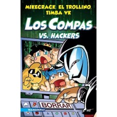 LOS COMPAS VS HACKERS 7