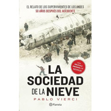 LA SOCIEDAD DE LA NIEVE