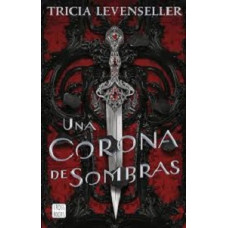 UNA CORONA DE SOMBRAS