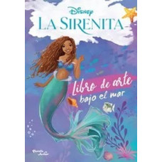 LA SIRENITA LIBRO DE ARTE BAJO EL MAR   