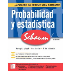 PROBABILIDAD Y ESTADISTICA 3E SCHAUM