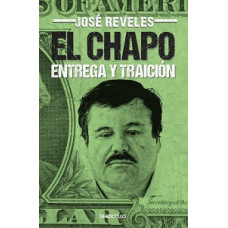 EL CHAPO ENTREGA Y TRAICION