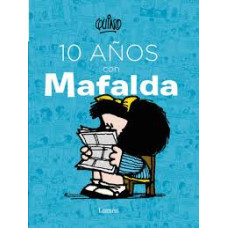 10 AÑOS CON MAFALDA                     