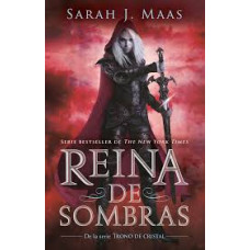 REINA DE SOMBRAS 5 TRONO DE CRISTAL