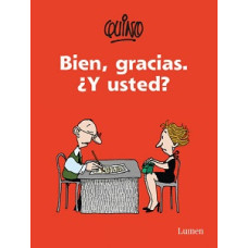 BIEN GRACIAS Y USTED