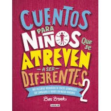 CUENTOS PARA NINOS QUE SE ATAREVEN A SER