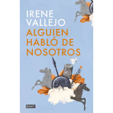 ALGUIEN HABLO DE NOSOSTROS