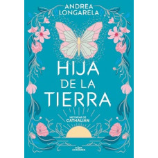 HIJA DE LA TIERRA (LIBRO 1 DE HISTORIAS)