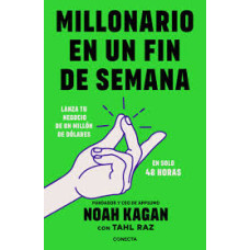 MILLONARIO EN UN FIN DE SEMANA MILLONARIO EN UN FIN DE SEMANA