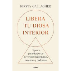 LIBERA TU DIOSA INTERIOR LIBERA TU DIOSA INTERIOR