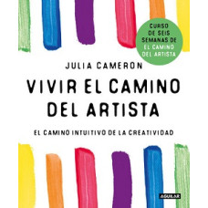 VIVIR EL CAMINO DEL ARTISTA             