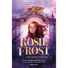 ROSIE FROST Y LA REINA HALCON ROSIE FROST Y LA REINA HALCON