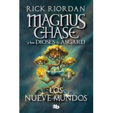 MAGNUS CHASE Y LOS NUEVE MUNDOS         