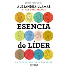 LA ESENSIA DEL LIDER LA ESENSIA DEL LIDER