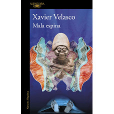 MALA ESPINA                             