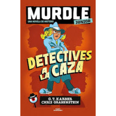 DETECTIVES A LA CAZA 1 DETECTIVES A LA CAZA 1