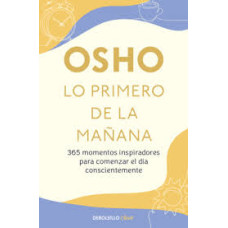 LO PRIMERO DE LA MAÑANA                 
