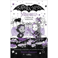 MIRABELLA Y EL FESTIN DE MEDIA          