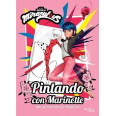 MIRACULOUS PINTANDO CON MARINETTE