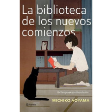 LA BIBLIOTECA DE LOS NUEVOS COMIENZOS LA BIBLIOTECA DE LOS NUEVOS COMIENZOS