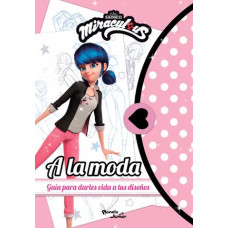 MIRACULOUS A LA MODA