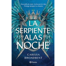 LA SERPIENTE Y LAS ALAS DE LA NOCHE