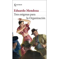 TRES ENIGMAS PARA LA ORGANIZACION