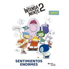 INTENSAMENTE 2 SENTIMIENTOS ENORMES