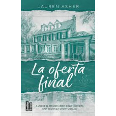 LA OFERTA FINAL 3 A VECES EL PRIMER AMOR