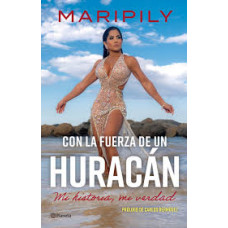 MARIPILY CON LA FUERZA DE UN HURACAN    