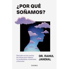 POR QUE SOÑAMOS                         