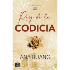 REY DE LA CODICIA                       