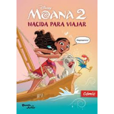 DISNEY MOANA 2 NACIDA PARA VIAJAR COMIC DISNEY MOANA 2 NACIDA PARA VIAJAR COMIC
