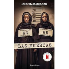 LAS MUERTAS LAS MUERTAS