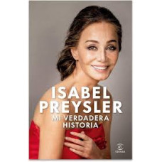 ISABEL PREYSLER MI VERDADERA HISTORIA   