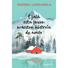 OJALA ESTA FUERA NUESTRA HISTORIA DE AMO OJALA ESTA FUERA NUESTRA HISTORIA DE AMO