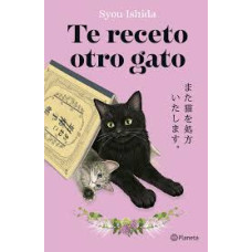 TE RECETO OTRO GATO                     