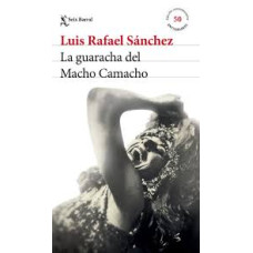 LA GUARACHA DEL MACHO CAMACHO           
