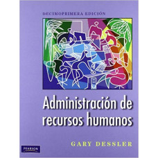 ADMINISTRACION DE RECURSOS HUMANOS 11E