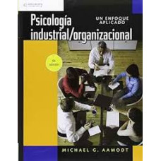 PSICOLOGIA INDUSTRIAL ORGANIZACIONAL