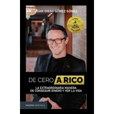 DE CERO A RICO LA EXTRAORDINARIA MANERA