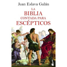 LA BIBLIA CONTADA PARA ESCEPTICOS