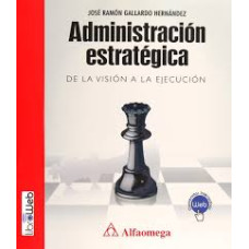 ADMINISTRACION ESTRATEGICA DE LA VISION