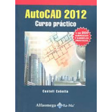 AUTO CAD 2012 CURSO PRACTICO