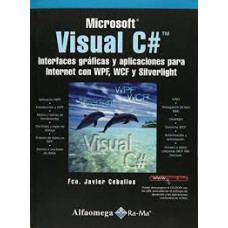 MICROSOFT VISUAL C# INTERFACES GRAFICAS