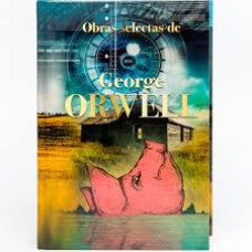 OBRAS SELECTAS DE GEORGE ORWELL         