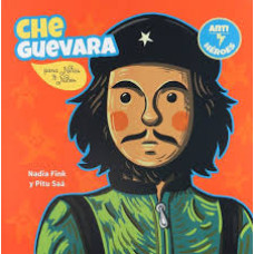 CHE GUEVARA PARA NINAS Y  NINOS